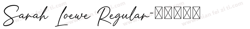Sarah Loewe Regular字体转换